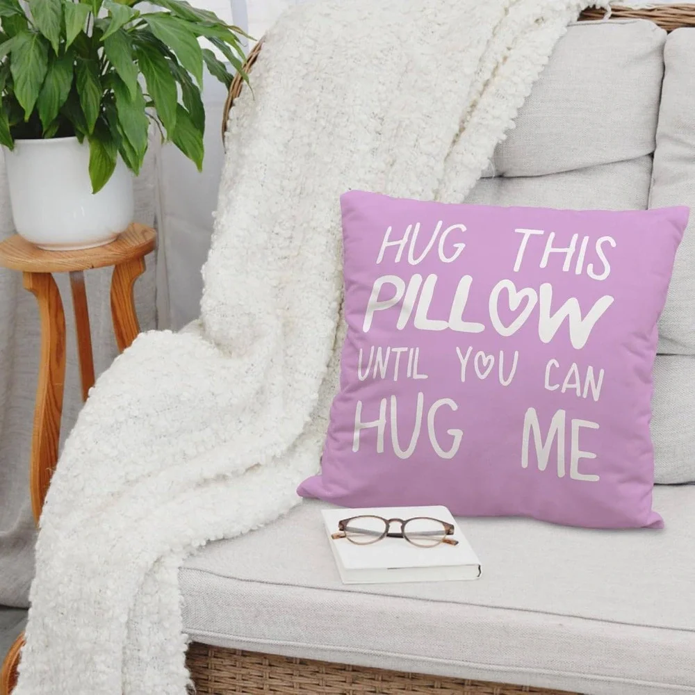 Hug‎ This Pillow Until You Can Hug Me Lavender Purple Flannelette Pillow Cover